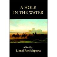 A Hole in the Water