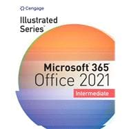 Illustrated Series Collection, Microsoft 365 & Office 2021 Intermediate