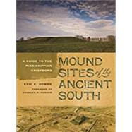 Mound Sites of the Ancient South