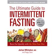 The Ultimate Guide to Intermittent Fasting