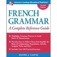 French Grammar A Complete Reference Guide