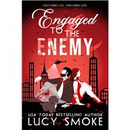 Engaged to the Enemy