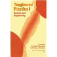 Toughened Plastics I Science and Engineering