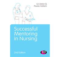 Successful Mentoring in Nursing