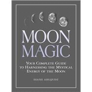 TEMU Moon Magic: Your Complete Guide To Harnessing The Mystical Energy Of The Moon (moon Magic, Spells, & Rituals Series) (spiral Bound)