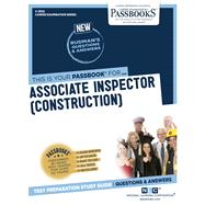 Associate Inspector (Construction) (C-3502) Passbooks Study Guide