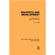 Seaports and Development: The Experience of Kenya and Tanzania