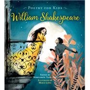 William Shakespeare (Poetry for Kids)