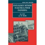 Finite Element Methods in Electrical Power Engineering