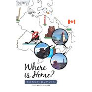 Where Is Home?