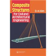 Composite Structures for Civil and Architectural Engineering