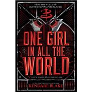 One Girl In All The World