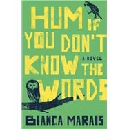 Hum If You Don't Know the Words