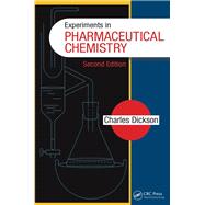 Experiments in Pharmaceutical Chemistry, Second Edition