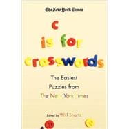 The New York Times C Is for Crosswords The Easiest Puzzles from The New York Times