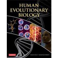 Human Evolutionary Biology