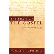 The Shape of the Gospel