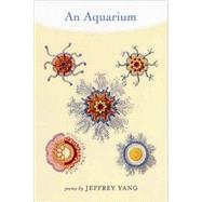An Aquarium: Poems