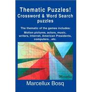 Thematic Puzzles! Crossword & Word Search Puzzles: The Thematic of the Games Includes Motion Picture