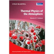 Thermal Physics of the Atmosphere