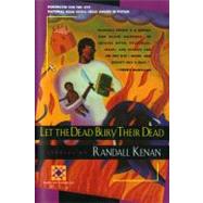 Let the Dead Bury Their Dead