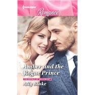 Amber and the Rogue Prince