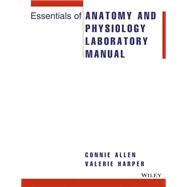 Essentials of Anatomy and Physiology Laboratory Manual