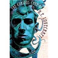 The Curious Case of H P Lovecraft