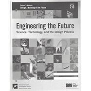 Engineering the Future Engineerâs Notebook: Project 2.0 (1 Unit)