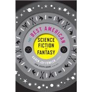 The Best American Science Fiction and Fantasy 2016