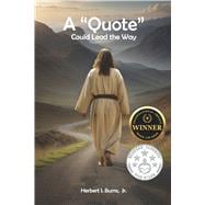 A Quote Could Lead the Way