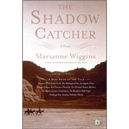 The Shadow Catcher A Novel