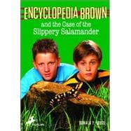 Encyclopedia Brown and the Case of the Slippery Salamander