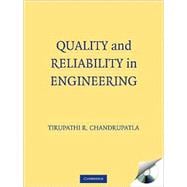 Quality and Reliability in Engineering
