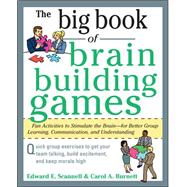 The Big Book of Brain-Building Games: Fun Activities to Stimulate the Brain for Better Learning, Com