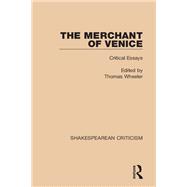The Merchant of Venice Critical Essays