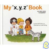 MY xyz BOOK (MY FIRST STEPS TO READING)