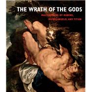 The Wrath of the Gods