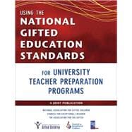Using the National Gifted Education Standards for University Teacher Preparation Programs