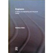 Engineers: A History of Engineering and Structural Design
