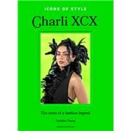 Icons of Style Charli XCX