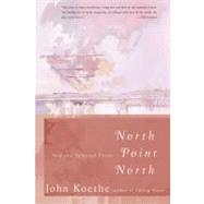 North Point North New and Selected Poems