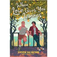 When Love Gives You Lemons