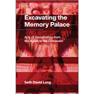 Excavating the Memory Palace