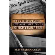 Letters on India the New York Times Did Not Publish