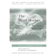 The Dead Mother: The Work of Andre Green