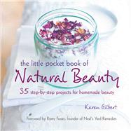 The Little Pocket Book of Natural Beauty