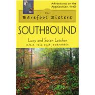 602736 Barefoot Sisters Southbound - Lucy and Susan Letcher