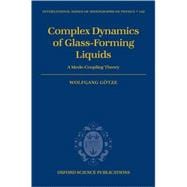 Complex Dynamics of Glass-Forming Liquids A Mode-Coupling Theory