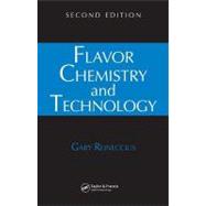 Flavor Chemistry and Technology, Second Edition